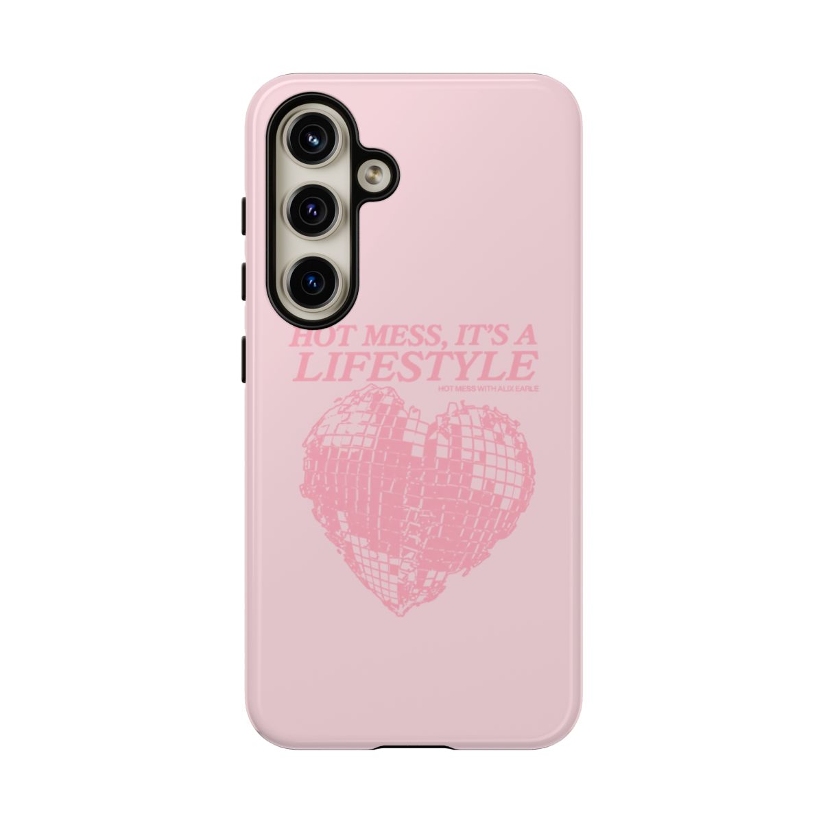 Hot Mess It’s a Lifestyle phone case | pink heart disco design | Alix Earle & Ashtin Earle Merch | Earl Meets World Merch