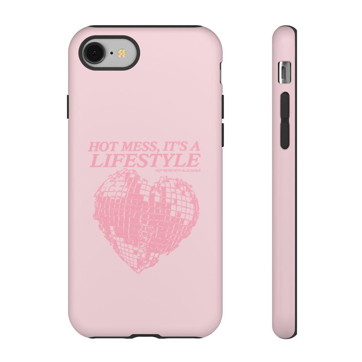 Hot Mess It’s a Lifestyle phone case | pink heart disco design | Alix Earle & Ashtin Earle Merch | Earl Meets World Merch - alternate angle 2, merchandise