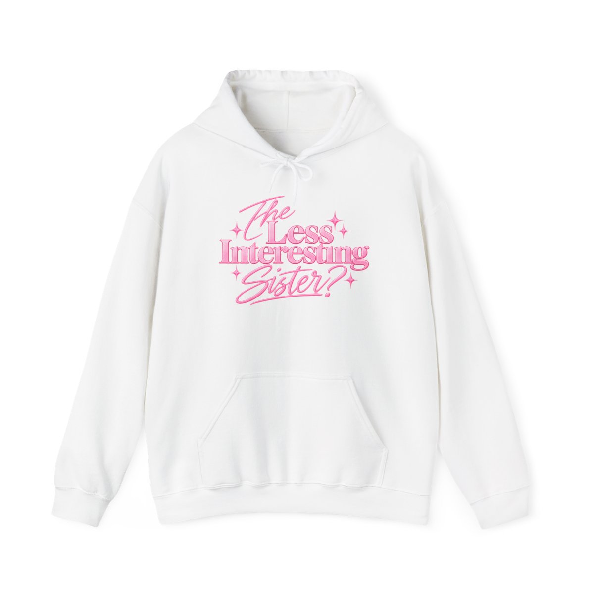 The Least Interesting Sister Hoodie | Pink Retro Script, Sister Quote | Ashtin Earl Merch