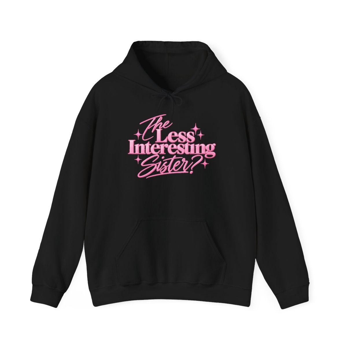 The Least Interesting Sister Hoodie | Pink Retro Script, Sister Quote | Ashtin Earl Merch - alternate angle 2, merchandise
